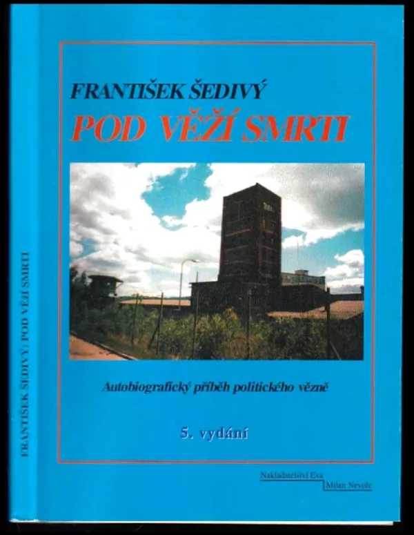 Pod věží smrti