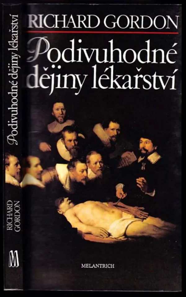 Podivuhodné dějiny lékařství