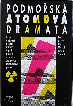 Podmořská atomová dramata