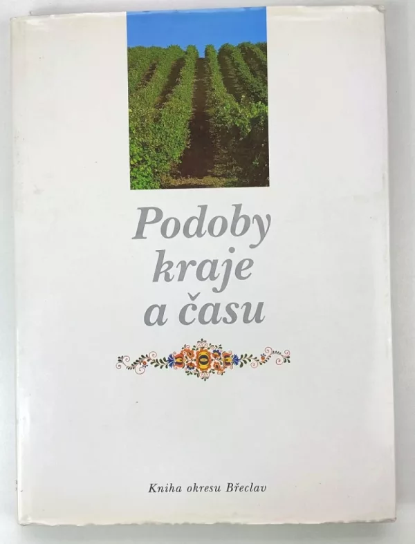 Podoby kraje a času