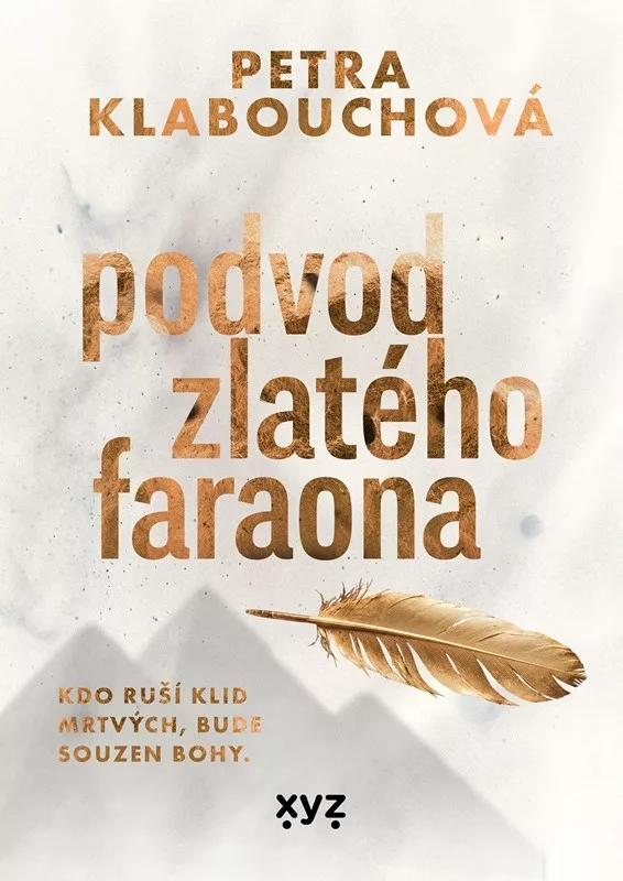 Podvod zlatého faraona - s podpisem autora