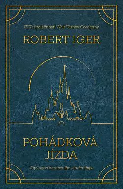 Pohádková jízda: Tajemství kreativního leadershipu