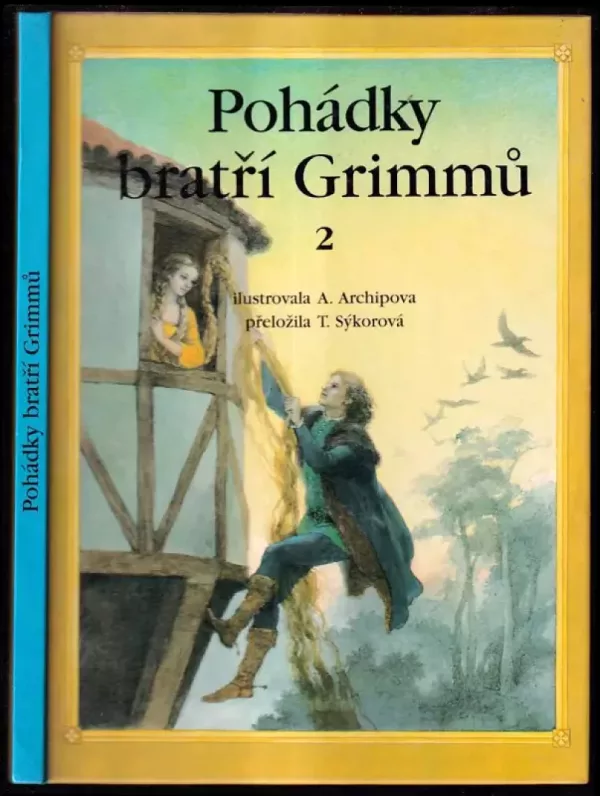 Nejkrásnější pohádky bratří Grimmů