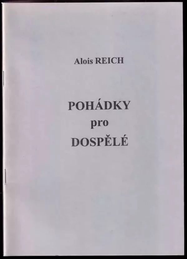 Pohádky pro dospělé : satirické verše z let 1991 až 1998 + PODPIS AUTORA