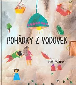 Pohádky z vodovek