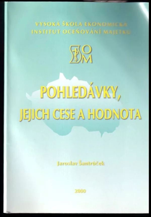Pohledávky, jejich cese a hodnota