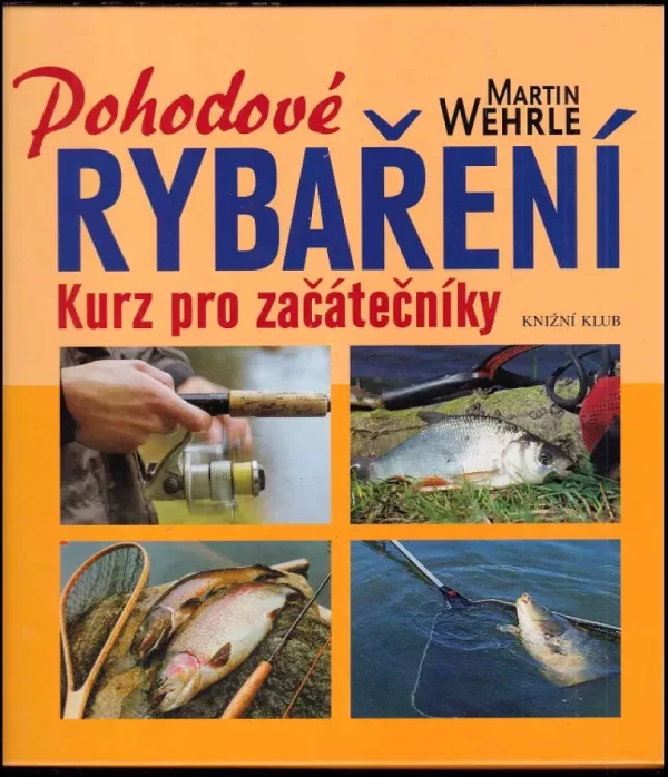 Pohodové rybaření