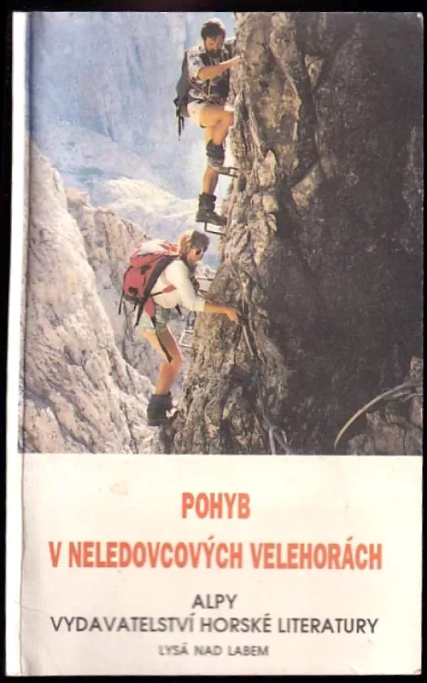Pohyb v neledovcových velehorách