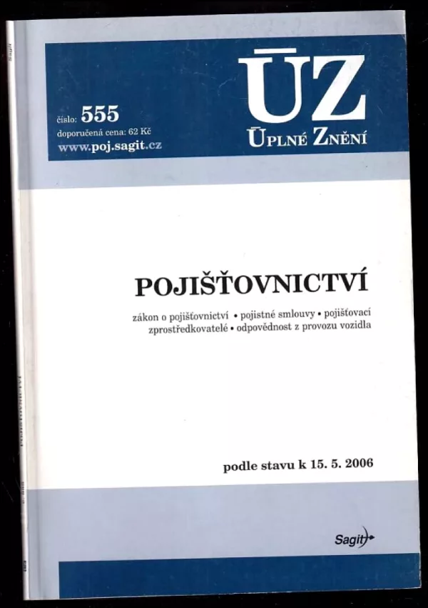 Pojišťovnictví - zákon o pojišťovnictví - pojistné smlouvy