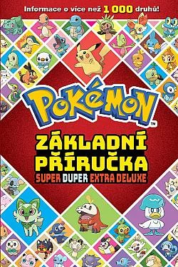 Pokémon - Základní příručka Super Duper Extra Deluxe