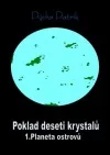Poklad deseti krystalů 1: Planeta ostrovů