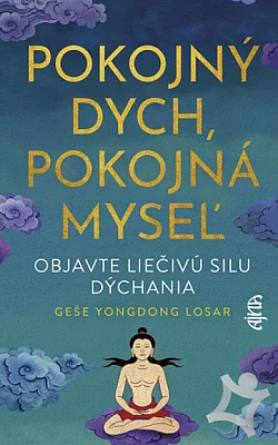 Pokojný dych, pokojná myseľ