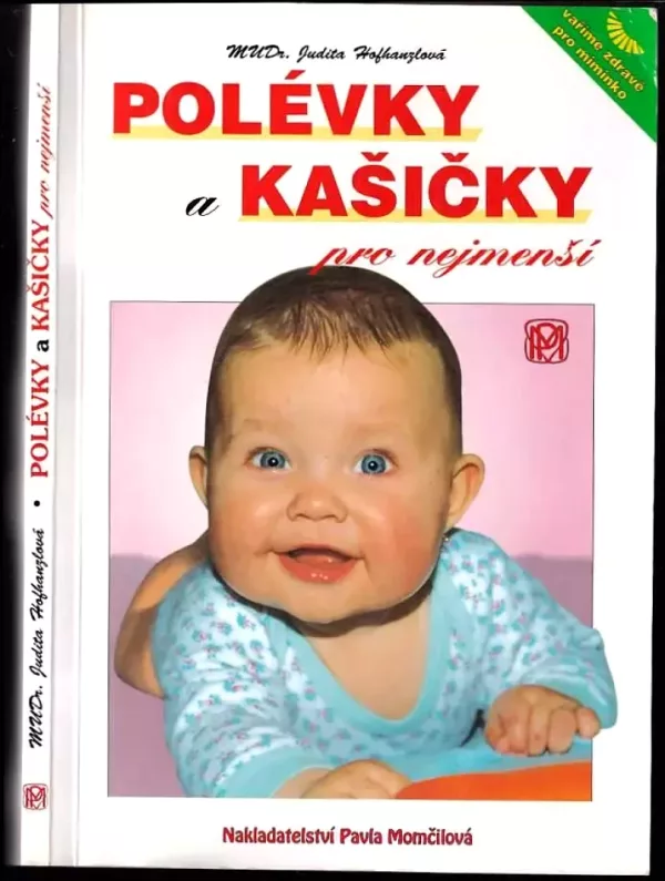 Polévky a kašičky pro nejmenší