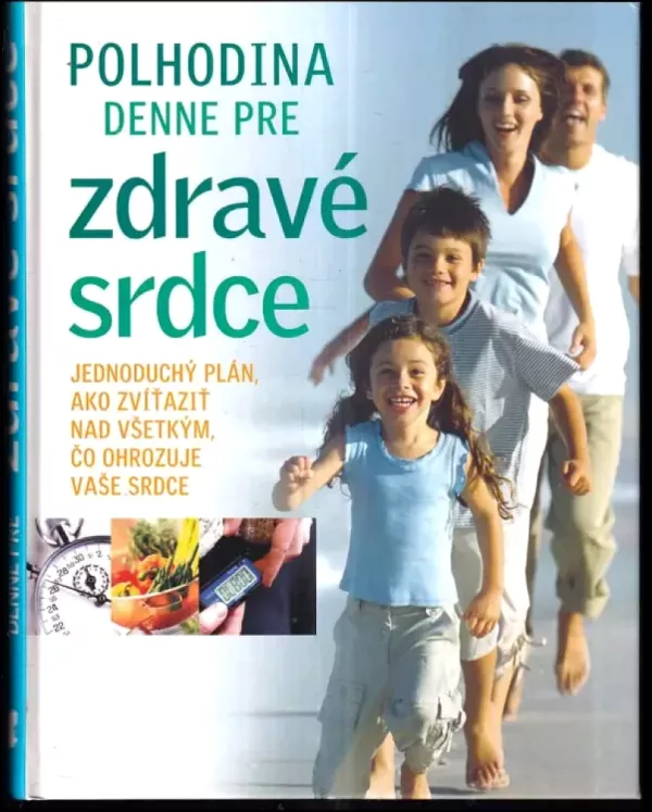 Polhodina denne pre zdravé srdce