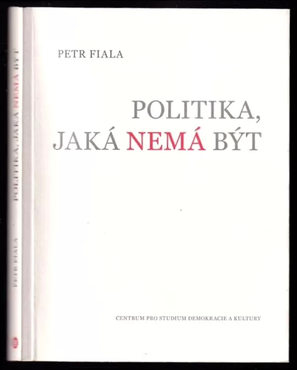 Politika, jaká nemá být