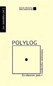 Polylog za obzorem postmoderního relativismu