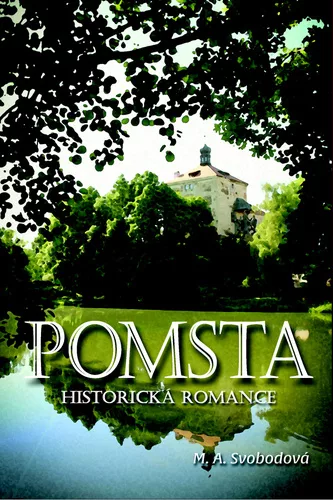 Pomsta - Historická romance