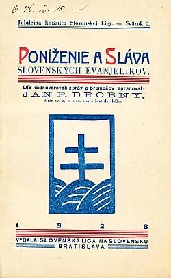 Poníženie a Sláva slovenských evanjelikov