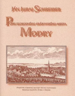 Popis slobodného kráľovského mesta Modry
