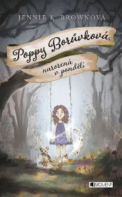 Poppy Borůvková, narozená v pondělí