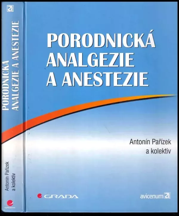 Porodnická analgezie a anestezie