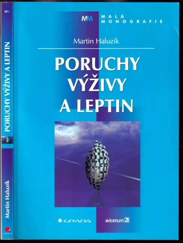 Poruchy výživy a leptin