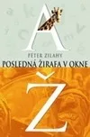 Posledná žirafa v okne