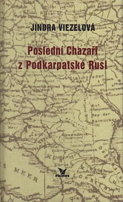 Poslední Chazaři z Podkarpatské Rusi