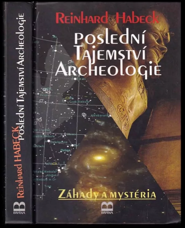 Poslední tajemství archeologie