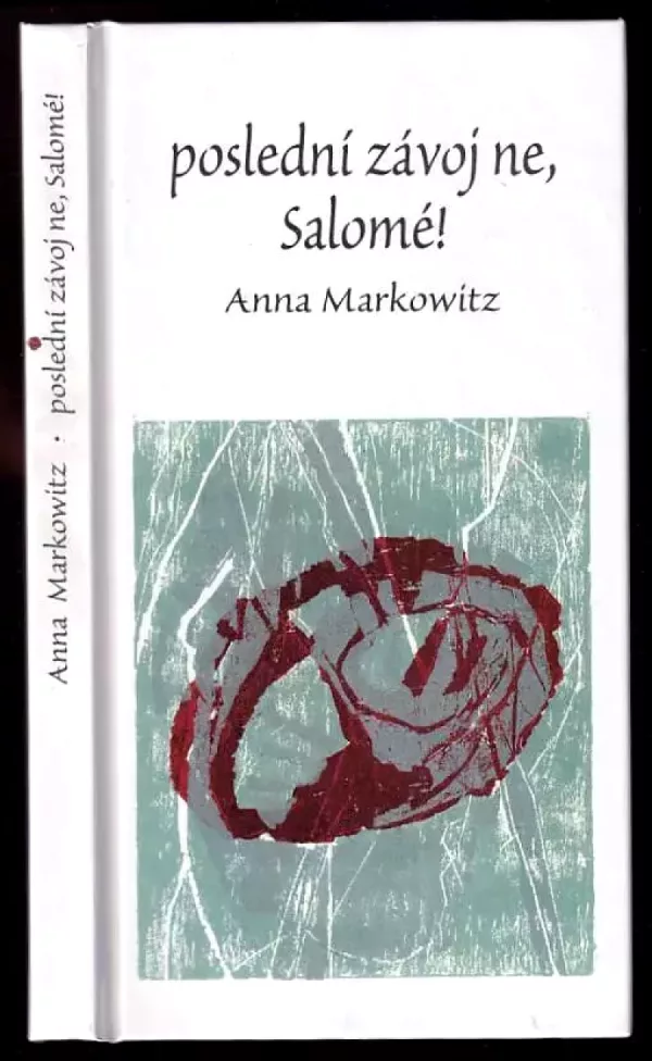 Poslední závoj ne, Salomé