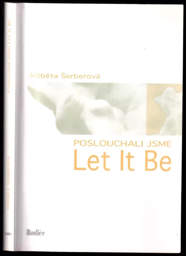 Poslouchali jsme Let it be