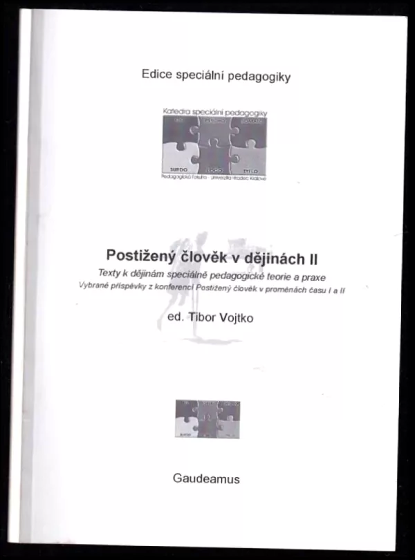 Postižený člověk v dějinách II