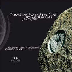 Posvátný jazyk stvoření – kosmogramy