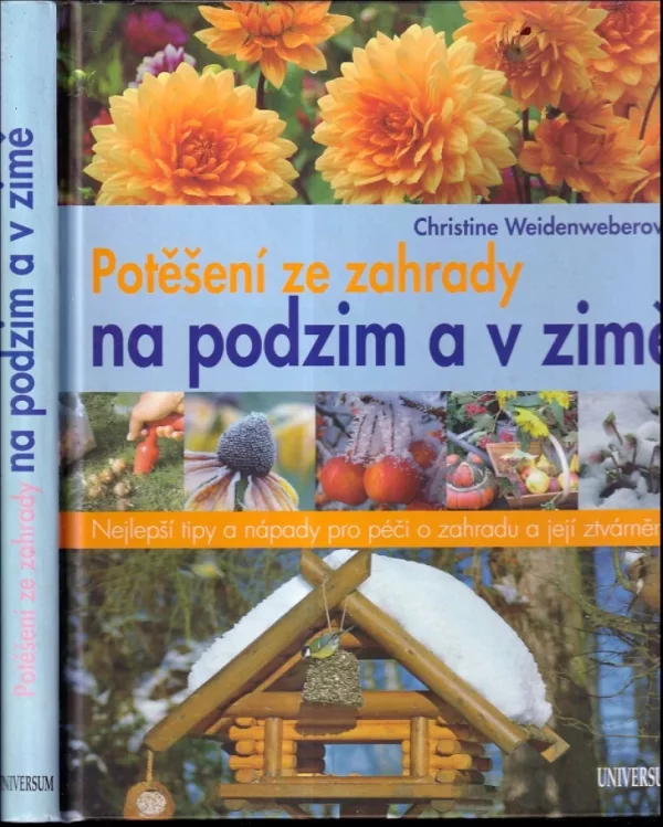 Potěšení ze zahrady na podzim a v zimě