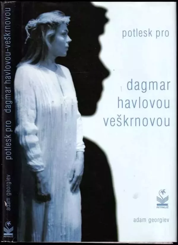 Potlesk pro Dagmar Havlovou-Veškrnovou