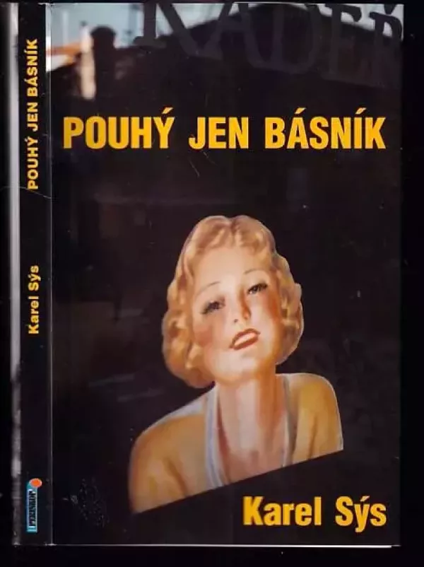 Pouhý jen básník DEDIKACE