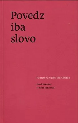 Povedz iba slovo