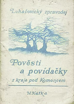 Pověsti a povídačky z kraje pod Komoncem