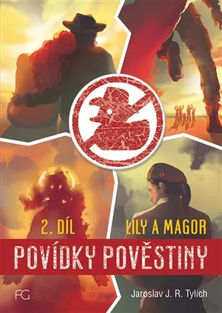 Povídky pověstiny - Lily a Magor II.