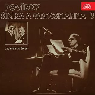 Povídky Šimka a Grossmanna 3.