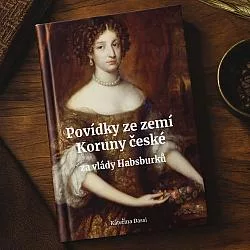 Povídky ze zemí Koruny české za vlády Habsburků