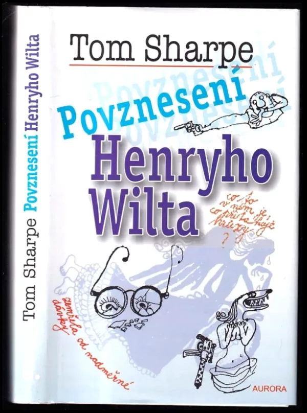 Povznesení Henryho Wilta