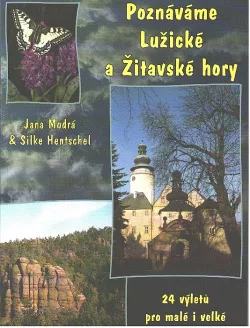 Poznáváme Lužické a Žitavské hory