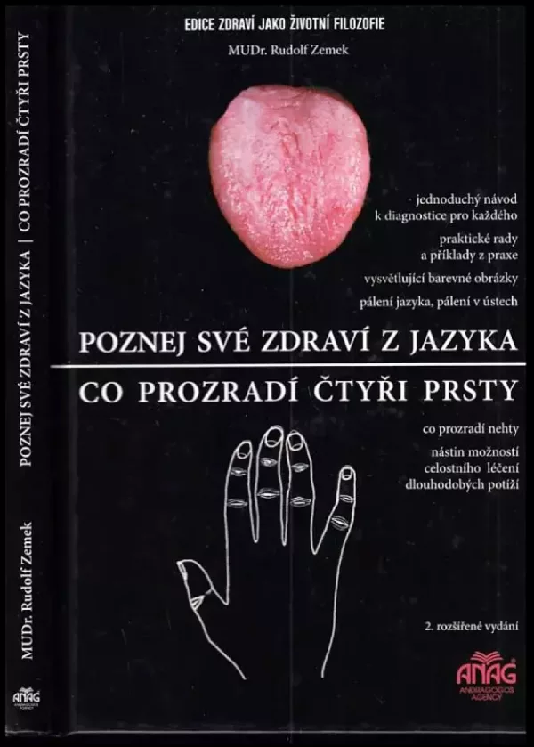 Poznej své zdraví z jazyka ; Co prozradí čtyři prsty