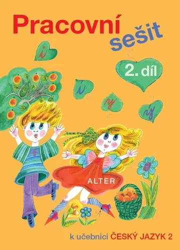 Pracovní sešit 2. díl k učebnici Český jazyk 2