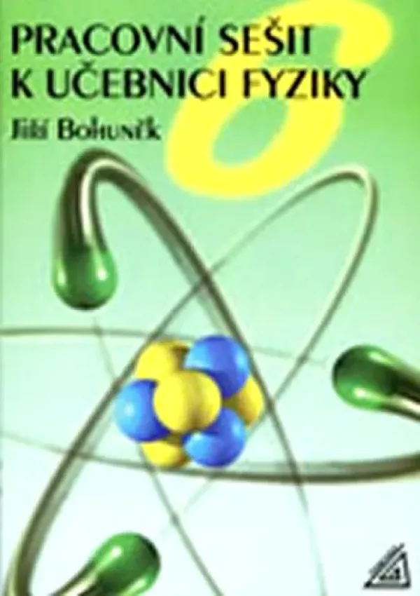 Pracovní sešit k učebnici fyziky 6