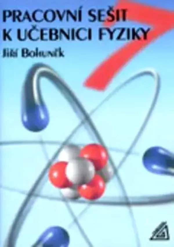 Pracovní sešit k učebnici fyziky 7