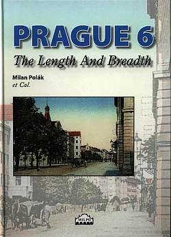 Prague 6 : the length and breadth