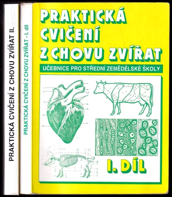 Praktická cvičení z chovu zvířat : Díl 1-2