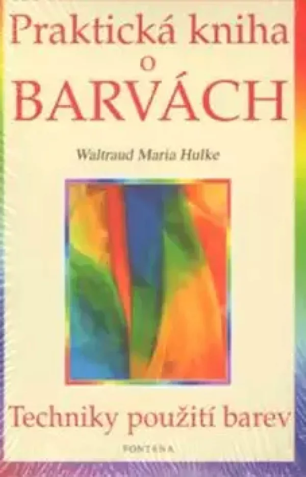 Praktická kniha o barvách